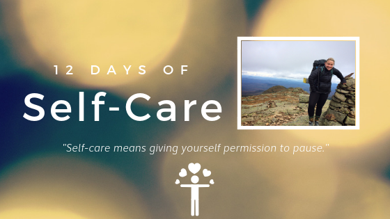 12 Days of Self-Care – Day 11