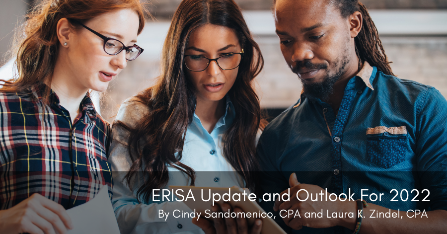 ERISA Update and Outlook for 2022