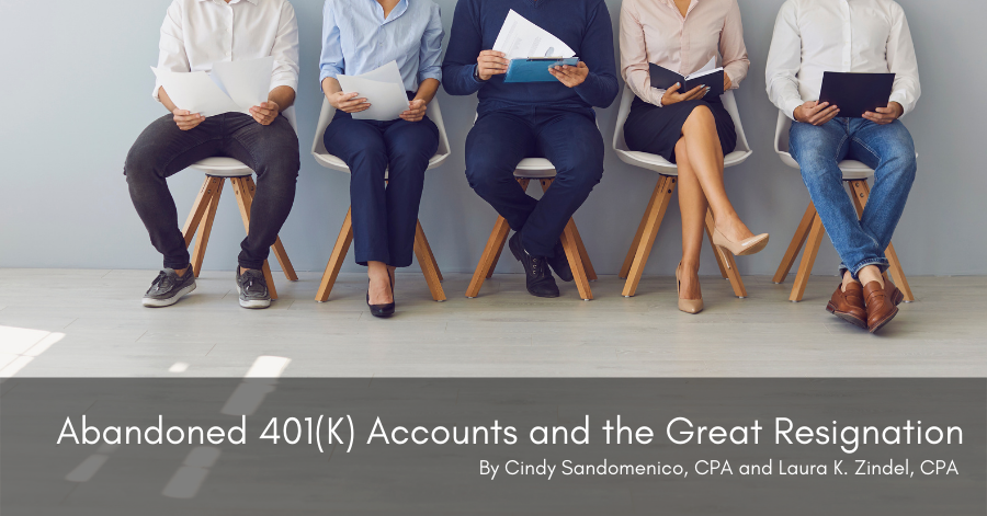 Abandoned 401(K) Accounts and the Great Resignation