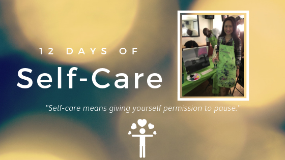 12 Days of Self-Care – Day 6: Lexie Chen
