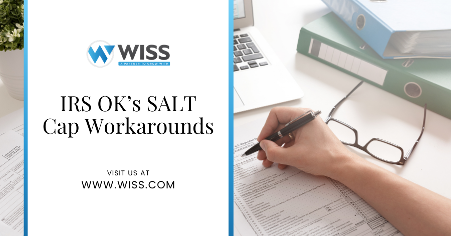 IRS OK’s SALT Cap Workarounds