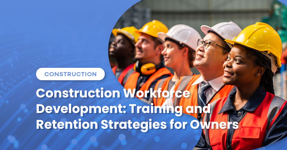 Construction Workforce Development - Wiss