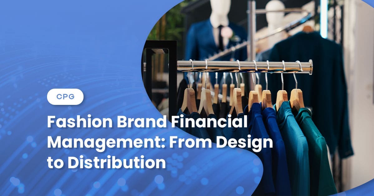 Fashion Brand Financial Management: From Design to Distribution
