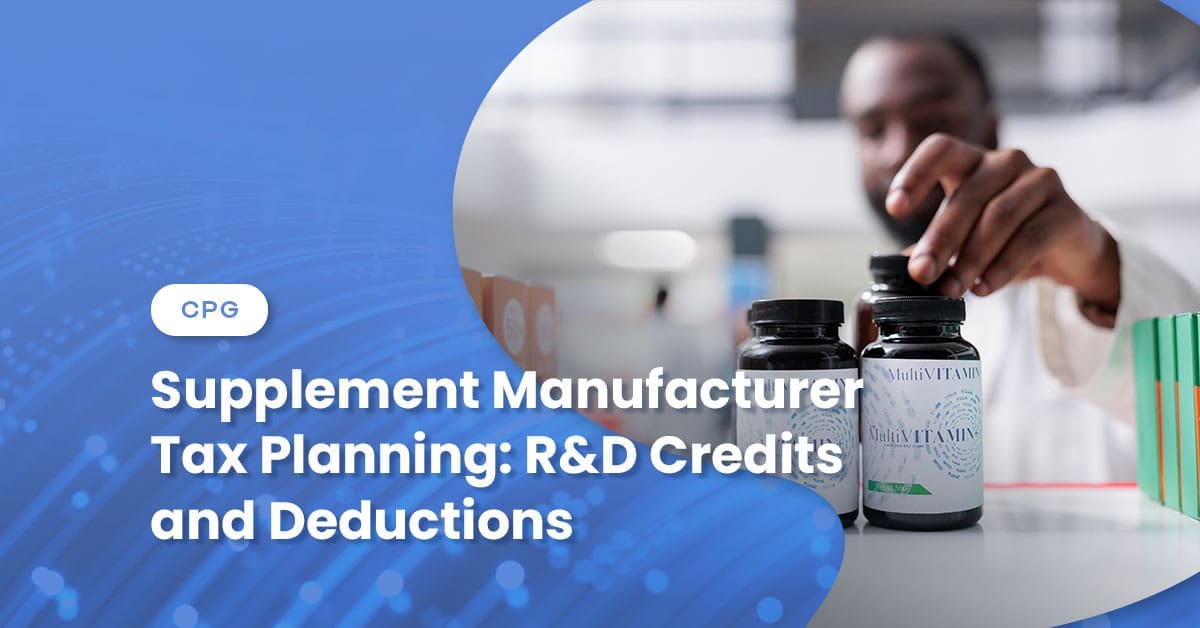 Supplement Manufacturer Tax Planning: R&D Credits and Deductions