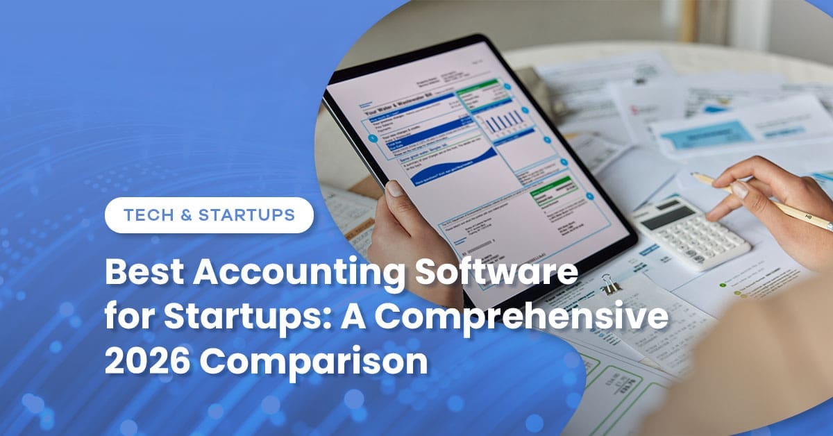 Best Accounting Software for Startups: 2026 Guide - Wiss