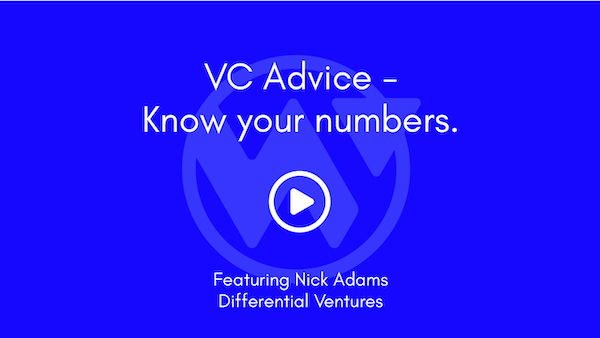VC Advice – Know Your Numbers