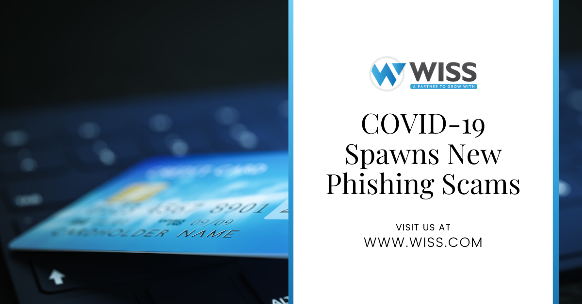 COVID-19 Spawns New Phishing Scams