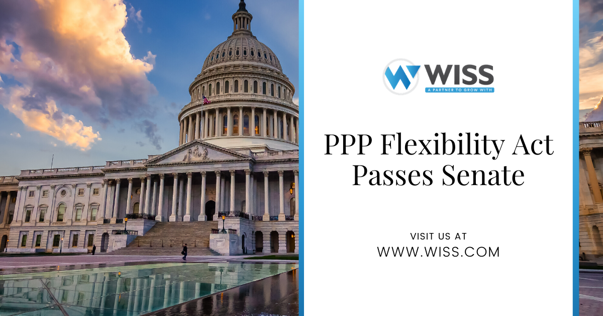 PPP Flexibility Act Passes Senate, significantly decreases barrier to loan forgiveness