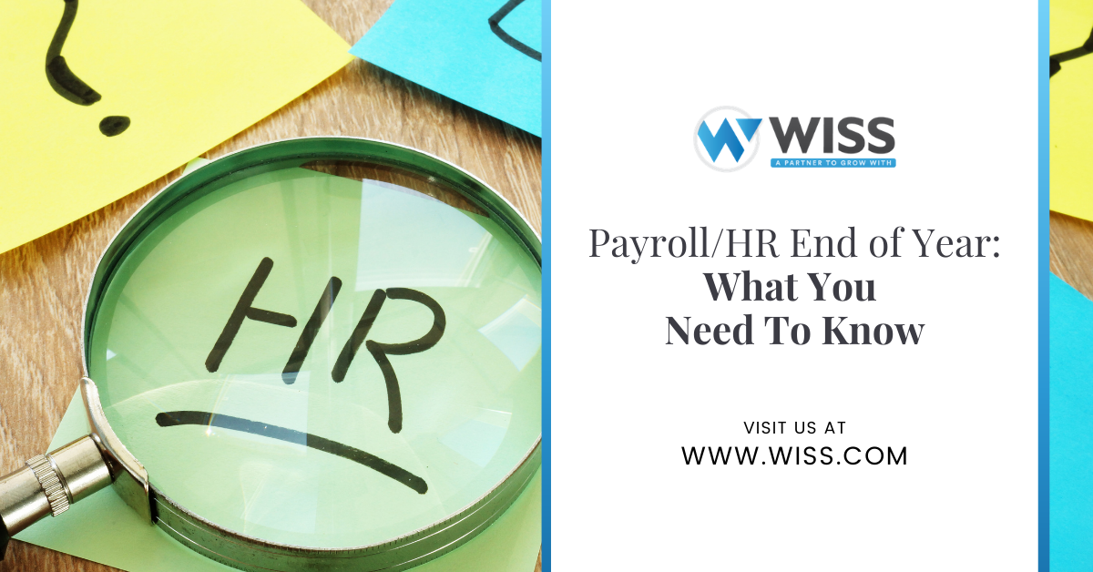 Payroll/HR End of Year – What You Need To Know