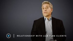 Relationship with Law Firm clients
