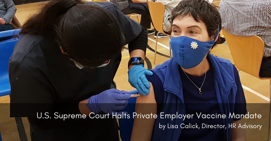 U.S. Supreme Court Halts Private Employer Vaccine Mandate