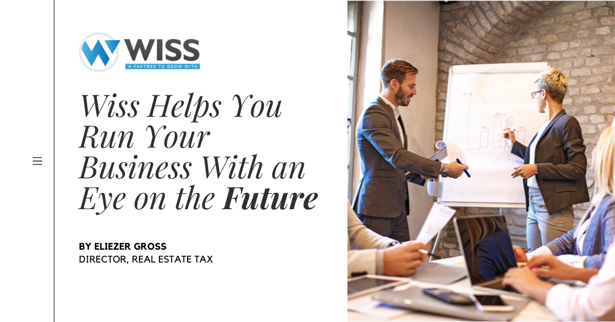 Wiss Helps You Run Your Business With an Eye on the Future