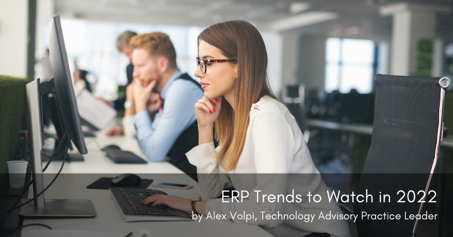 ERP Trends to Watch in 2022