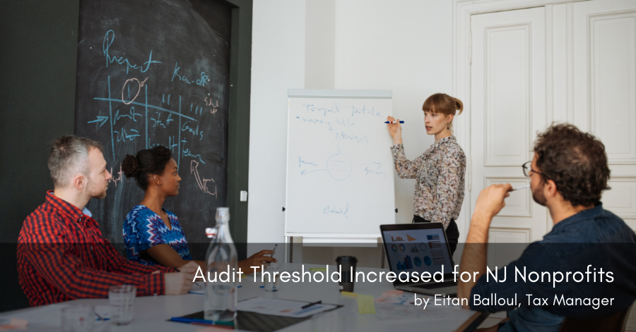 Audit Threshold Increased for NJ Nonprofits