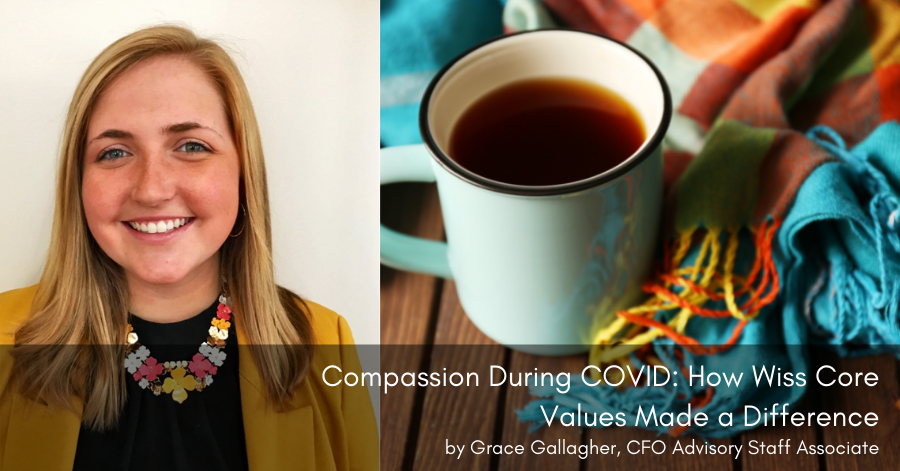 Compassion During COVID: How Wiss Core Values Made a Difference
