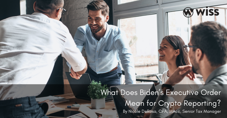 What Does Biden’s Executive Order Mean for Crypto Reporting?