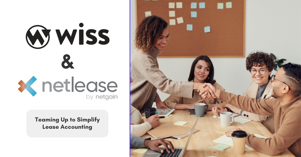 Wiss and NetLease by Netgain partner to increase efficiency for ASC 842 lease accounting audits 