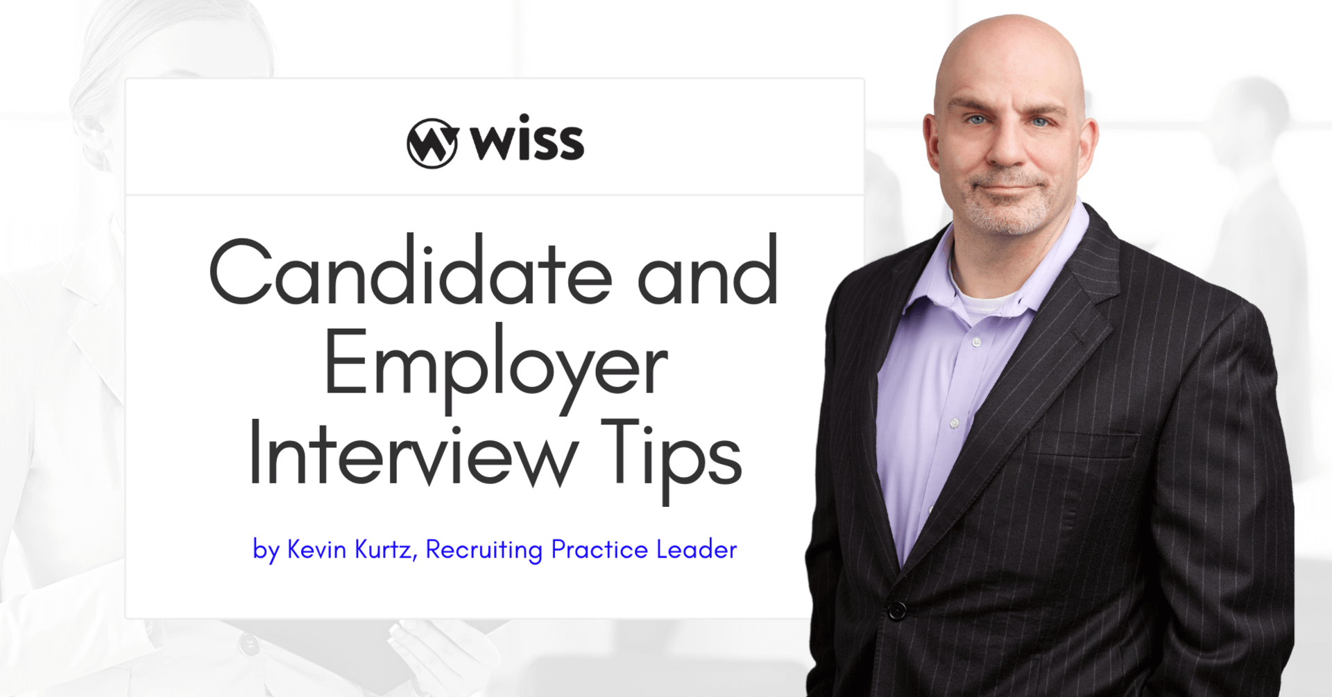 Candidate & Employer Interview Tips