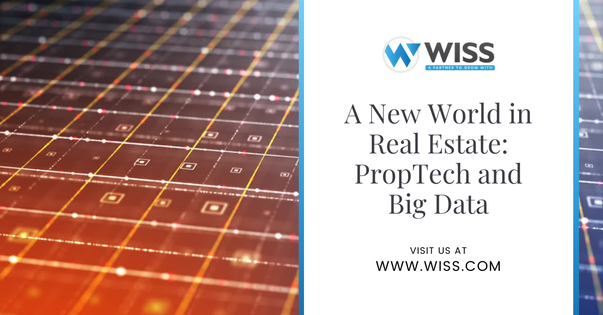 A New World in Real Estate: PropTech and Big Data