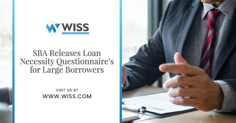 SBA Releases Loan Necessity Questionnaire’s for Large Borrowers